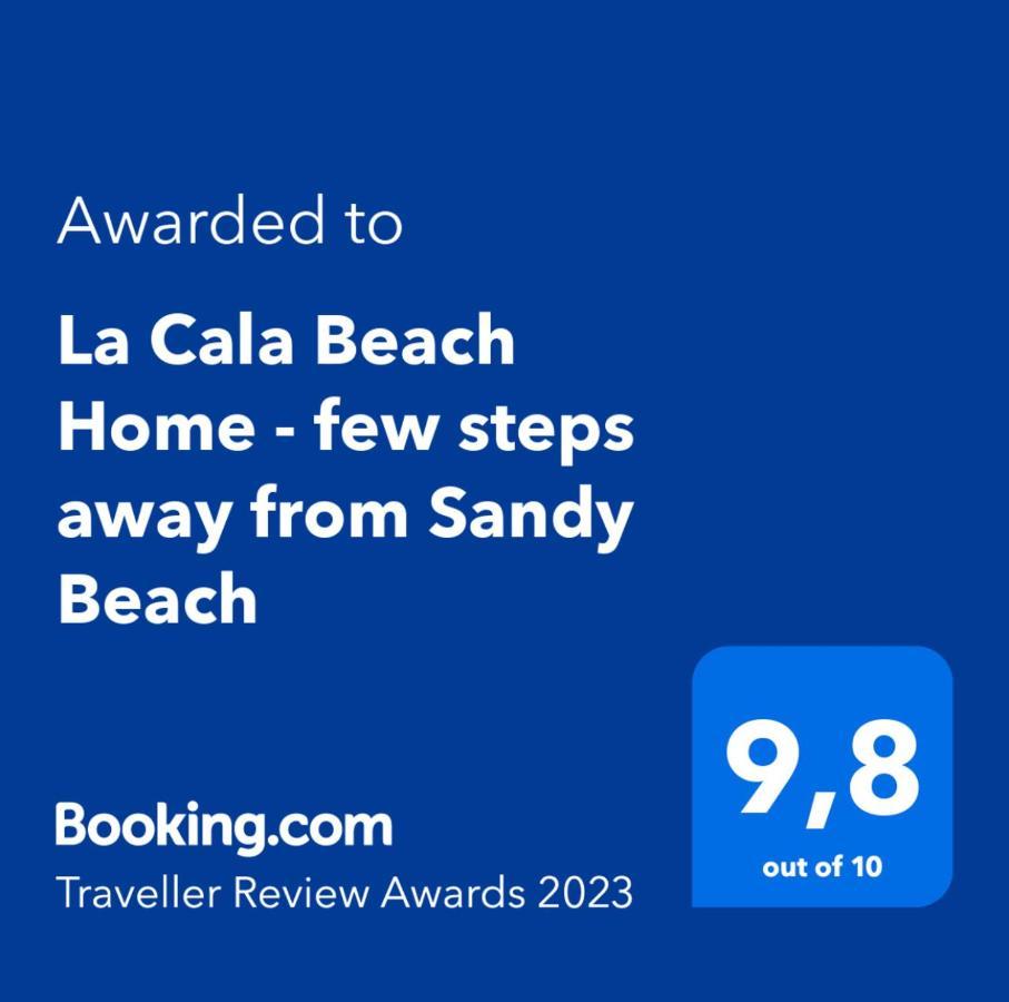 La Cala Beach Home - Beachfront Few Steps Away From Sandy Beach Ла-Кала-де-Михас Экстерьер фото